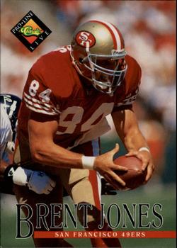 Brent Jones San Francisco 49ers 1994 Pro Line Live NFL #133